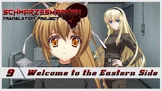 Schwarzesmarken VN English Subbed  Ep 9  Welcome to the Eastern Side [upl. by Ellekim]