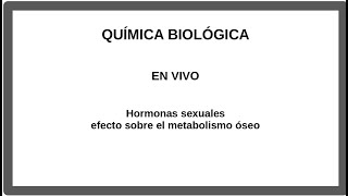 Efectos óseos de las hormonas sexuales [upl. by Enomes807]