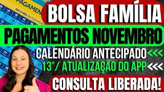 💸PAGAMENTOS do BOLSA FAMÍLIA de NOVEMBRO tem DATA  CALENDÁRIO OFICIAL Quem RECEBE NOVOS BLOQUEIOS [upl. by Marya]