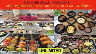 MOG  Mad Over Grills  Maninagar  અહિયાં જેવું BARBEQUE આખા અમદાવાદ માં કશે ના મળે  અનલિમિટેડ [upl. by Stulin]