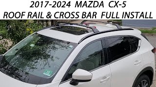 How To Install Roof Racks And Cross Bars On A 20172024 Mazda CX5 Full Installation [upl. by Poppas]