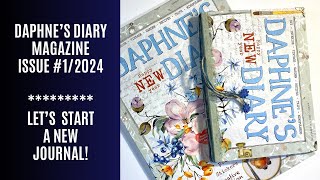 💙 Daphne’s Diary Magazine Issue 12024  Let’s Start An Easy No Sew Glue Book Junk Journal 💙 [upl. by Atteroc]