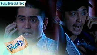 Full Episode 100  Budoy [upl. by Shirl]