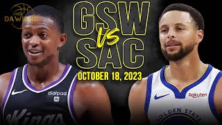 Golden State Warriors vs Sacramento Kings Full Game Highlights  October 18 2023  FreeDawkins [upl. by Air896]