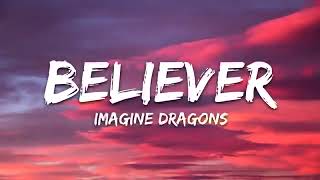 Imagine Dragons Believer 10 Hours With Lyrics360P [upl. by Olonam]