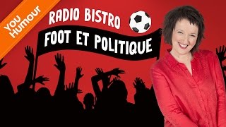 Anne Roumanoff  foot amp politique dans Radio bistro [upl. by Lepley776]