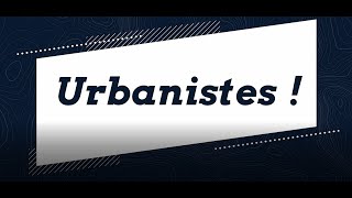 URBANISTES  Episode 1  Nous sommes urbanistes [upl. by Monson111]