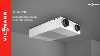 Viessmann Vitoair FS  Il nuovo sistema di ventilazione controllata domestica [upl. by Hanima553]