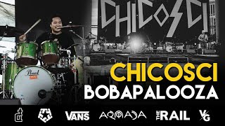 CHICOSCI AT BOBAPALOOZA [upl. by Nerad]