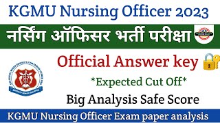 kgmu nursing officer exam 2023  nursing officer cut off  kgmu exam analysis Today kgmu [upl. by Zennie591]