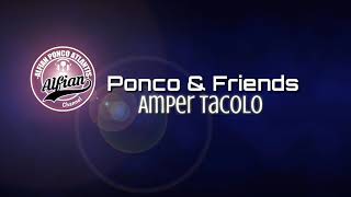 Ponco amp Friends  Amper Tacolo  Line4Band Lirik [upl. by Landbert]