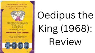 Oedipus the King 1968 Movie Review [upl. by Naamann581]