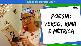 Poesia verso rima e métrica  Dicas de Português [upl. by Rosenkranz133]