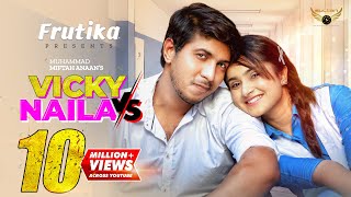 Vicky Vs Naila  Full Natok  Tawsif Mahbub  Keya Payel  Miftah Anaan  Bangla Natok [upl. by Irvine]