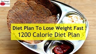 1200 Calorie Diet Plan To Lose Weight Fast  Full Day Meal Plan For Weight Loss  Skinny Recipes [upl. by Kokaras268]