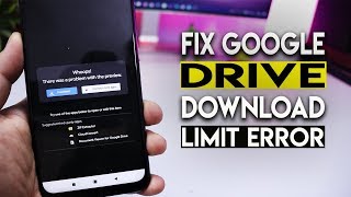 FIX GOOGLE DRIVE DOWNLOAD LIMIT ERROR  हिन्दी [upl. by Sadonia]