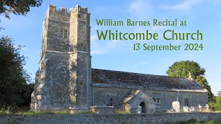 William Barnes Recital at Whitcombe Church [upl. by Kermy]