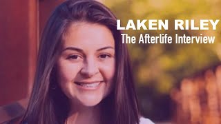 The Afterlife Interview with LAKEN RILEY [upl. by Nnylyoj506]