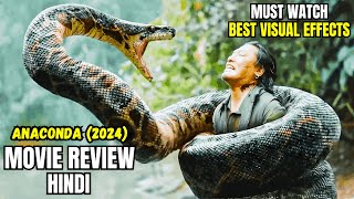 Anaconda 2024 Review  Anaconda 2024 Movie Review  Anaconda 2024 Hindi Movie [upl. by Nhguavahs125]