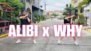 ALIBI x WHY  Dj KentJames Remix  Dance Mashups l Dance Trends l Dance workout [upl. by Adriena]