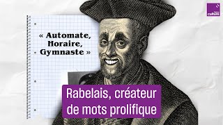 Ces mots et expressions inventés par Rabelais [upl. by Lia]