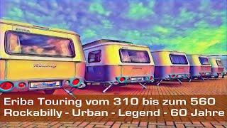 Eriba Touring Modelle vom 310 bis zum 560  Touring Parade [upl. by Israel]