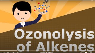 Ozonolysis of Alkenes OFFICIAL 👍 [upl. by Nosille46]