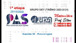 PAS UFLA 2022  1ª Etapa  Porcentagem  Dados do Sistema de Alerta de Desmatamento SAD do Instituto [upl. by Ardnuat]