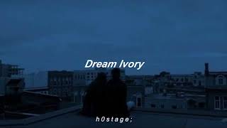 Dream ivoryDream ivorysub esp [upl. by Navannod]