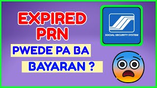 SSS Expired PRN  Pwede pa Bayaran SSS Refund [upl. by Nrobyalc]