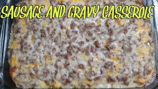 Sausage And Gravy Casserole l Breakfast Casserole [upl. by Ayerim]