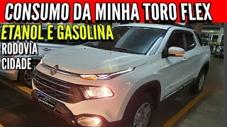 ⚠️ CONSUMO FIAT TORO FLEX 18 2021 ATUALIZADOS NO ETANOL E GASOLINA MELHOROU❓ [upl. by Peltz]