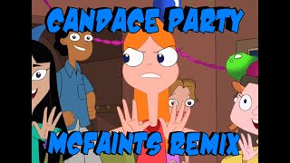 Candace Party MCFaints Remix [upl. by Evaleen]