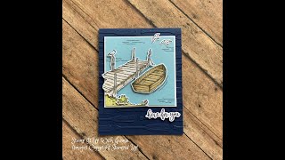 Stampin Up By The Dock Card Tutorial [upl. by Ahsiled]