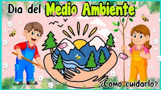 Día del Medio Ambiente 🌱🏞️🏜️ Día del ambiente 🌳 Día Mundial del Medio Ambiente [upl. by Ishii229]