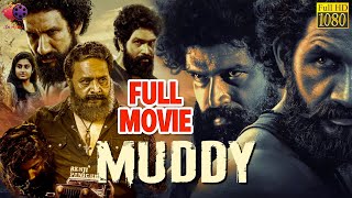 MUDDY  मडी  Hindi Dubbed Full Movie  Yuvan Krishna  Ridhaan Krishna  SN Media [upl. by Aimas]