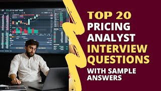 Pricing Analyst Interview Questions and Answers for 2024 [upl. by Chiaki]