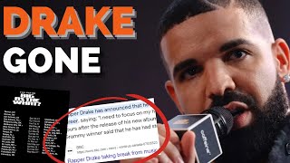 HOW LONG WILL DRAKE BE GONE  Stepping Back From Music To Focus On His Health amp Possible Comeback [upl. by Manya]