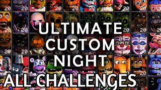 ULTIMATE CUSTOM NIGHT  ALL CHALLENGES  No Commentary [upl. by Marlane]