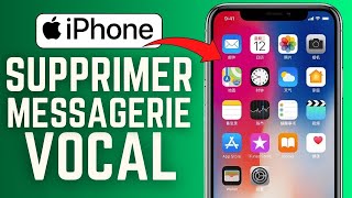 Comment Supprimer La Messagerie Vocale Sur Iphone [upl. by Johns]