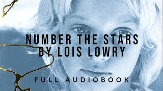 Number the Stars by Lois Lowry full audiobook [upl. by Adav]