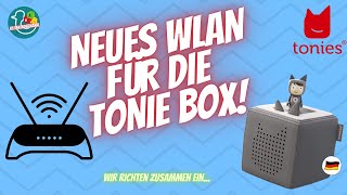 🧑‍🎓 👩🏽‍💻📱 Neues Wlan für deine Tonie Box  Erklärung [upl. by Einnahc]