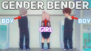 Top 10 Best Gender Bender Anime [upl. by Aneen874]