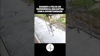 QUANDO A FALTA DE EXPERIÊNCIA ENCONTRA A OPORTUNIDADE shortsvideo [upl. by Manfred]