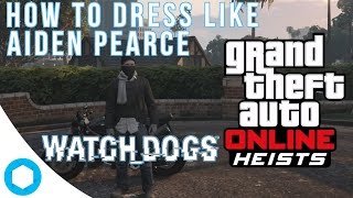 How to dress like aiden pearce on gta 5 Online [upl. by Asamot314]