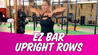 How to do an Upright EZ Bar Row by Nichelle Laus [upl. by Ethelin772]