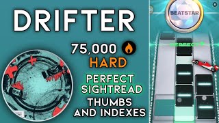 Beatstar DRIFTER  CHYL x THIRST  75k Diamond Perfect Standard Edition [upl. by Juliano]