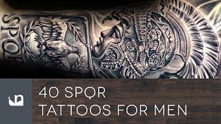 40 SPQR Tattoos For Men [upl. by Huoh]