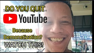 QUIT YOUTUBE BECAUSE OF DEMONETIZATION WATCH THIS [upl. by Schuman]