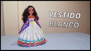 Vestido Blanco a crochet para muñeca Nancy [upl. by Iaoh]